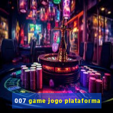 007 game jogo plataforma